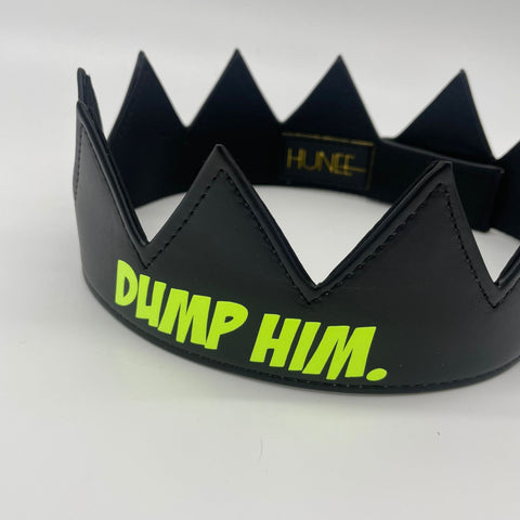 The DUMP HIM Crown Hand Painted BBV